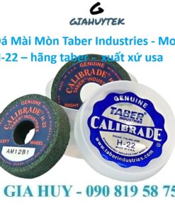 Đá Mài Mòn Taber Industries  - Model H-22